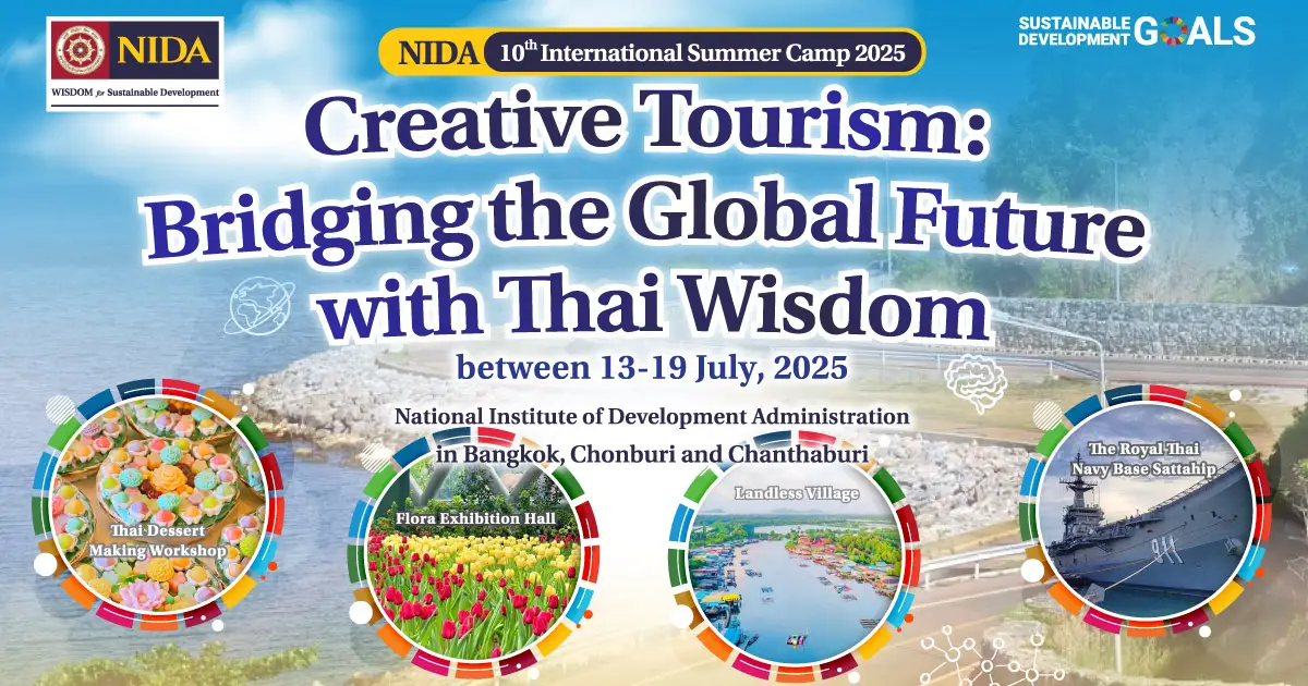 NIDA International Summer Camp 2025 “Creative Tourism: Bridging the Global Future with Thai Wisdom”